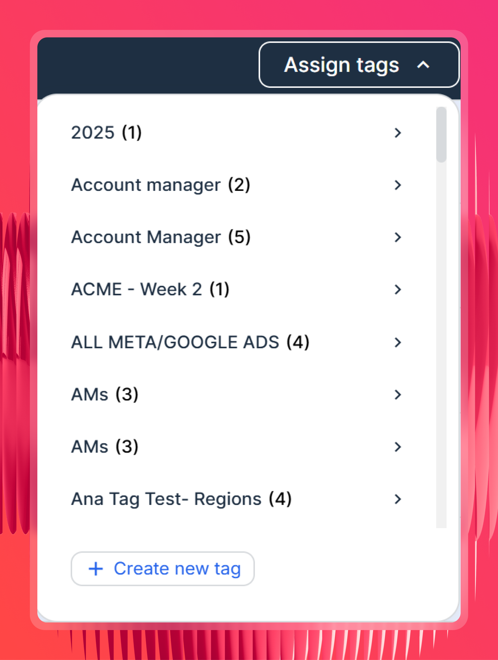 Assign Tags - A menu with tag names and the option to create new tags.
