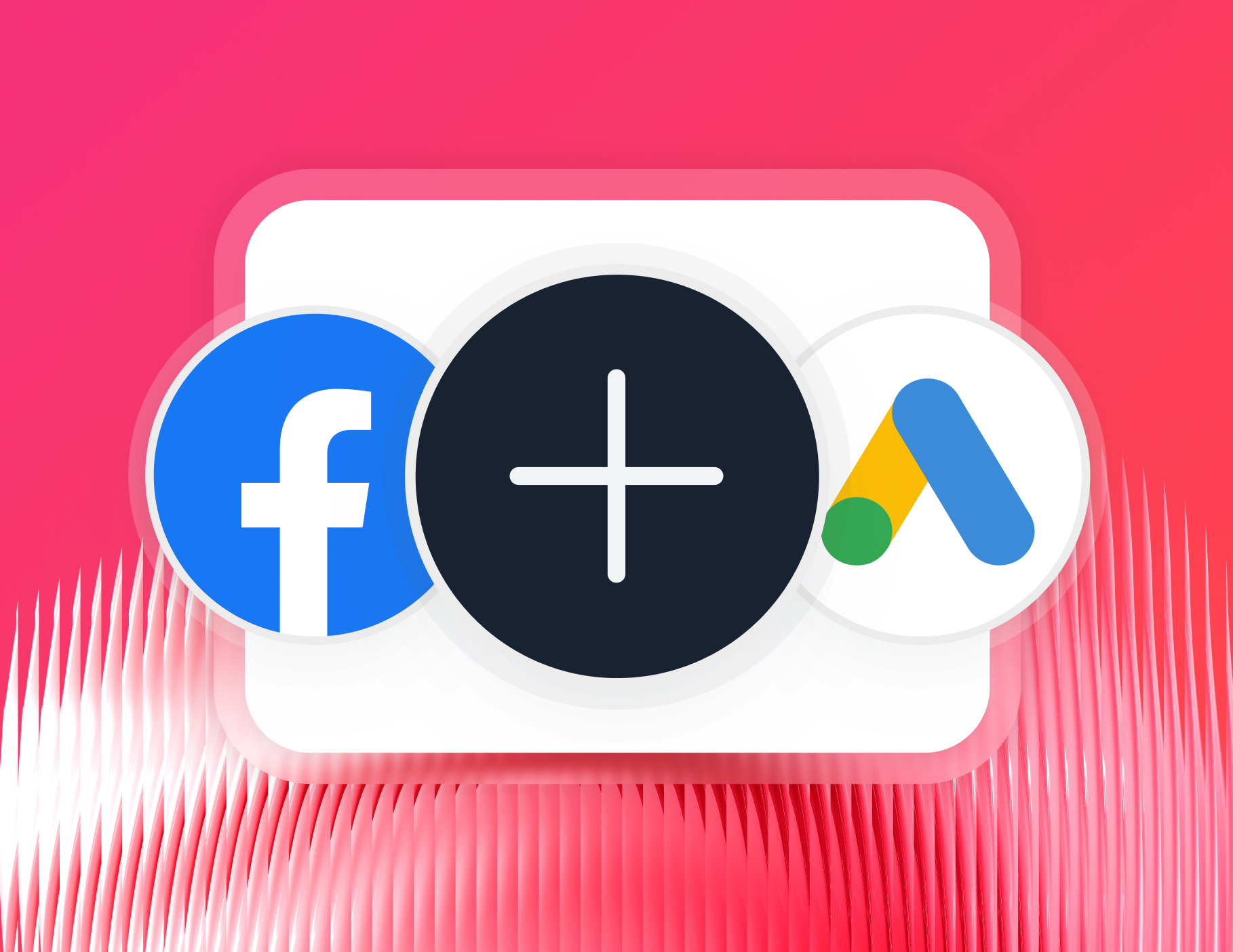Connect - Social media integration with Facebook, Google Ads, and other platforms.