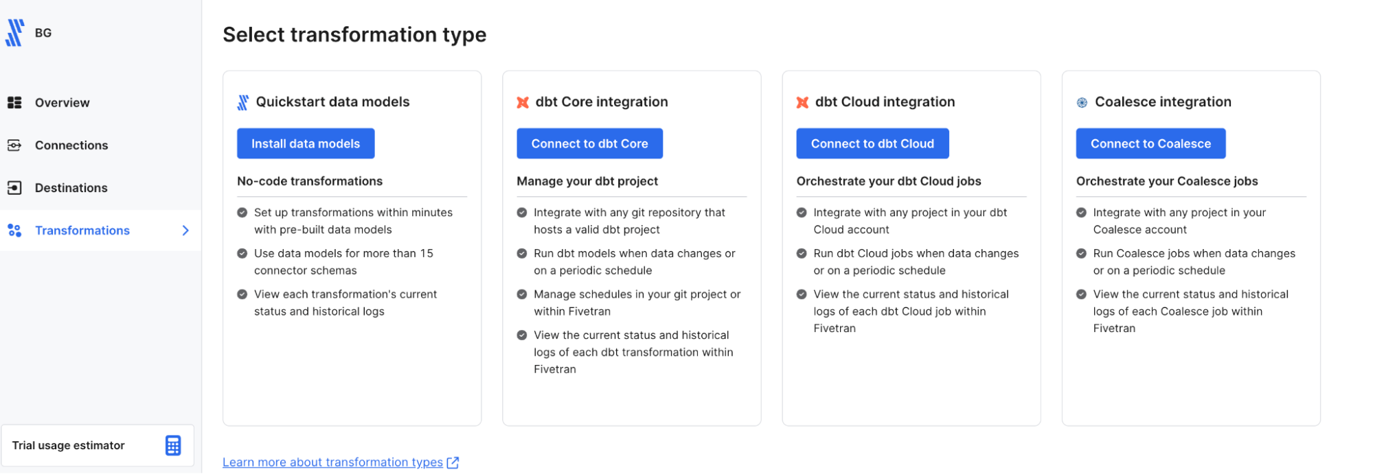 Fivetran Transformation Options - A dashboard showing transformation options: Quickstart, dbt Core/Cloud, and Coalesce.