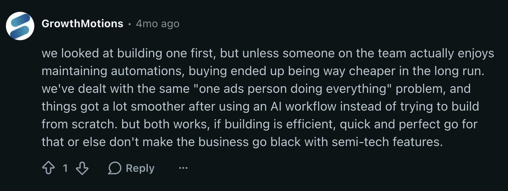 Reddit comment on building vs buying AI agents and maintaining automations