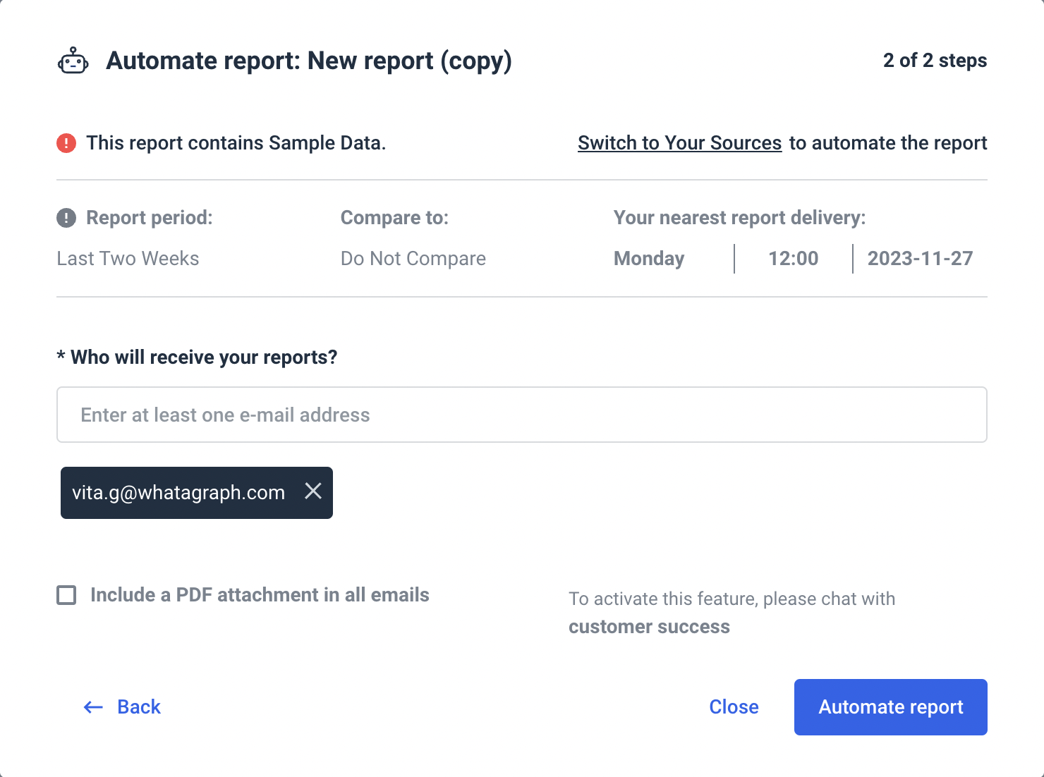 Cross-channel marketing report - Automating A Report In Whatagraph - Form with fields for report automation details and email recipient.