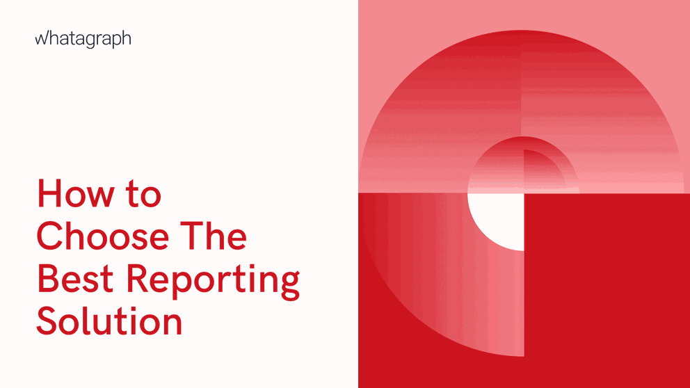 How to choose the best reporting solution cover