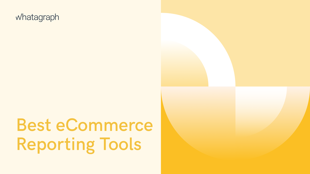 8 Best eCommerce Reporting Tools To Track  Sales