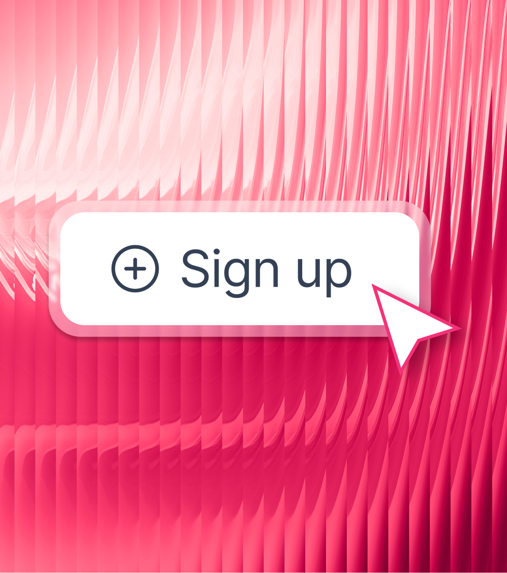Sign Up Mobile - "Sign up" button with a plus symbol and cursor on pink background.