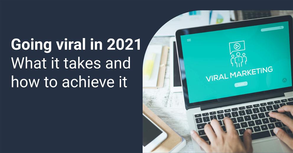 The Definitive Guide to Viral Marketing