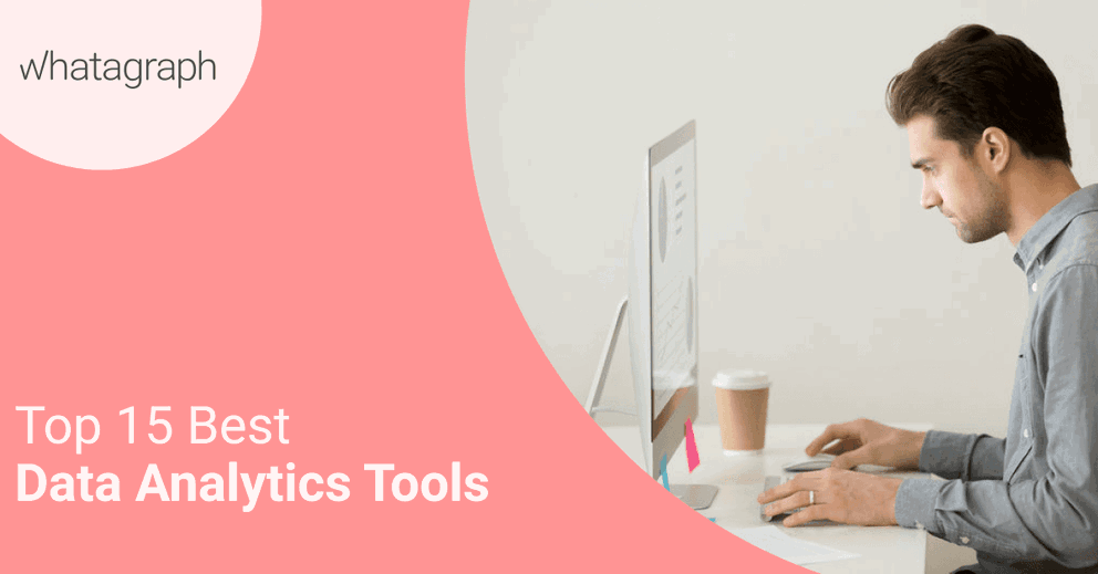 15 Best Data Analytics Tools