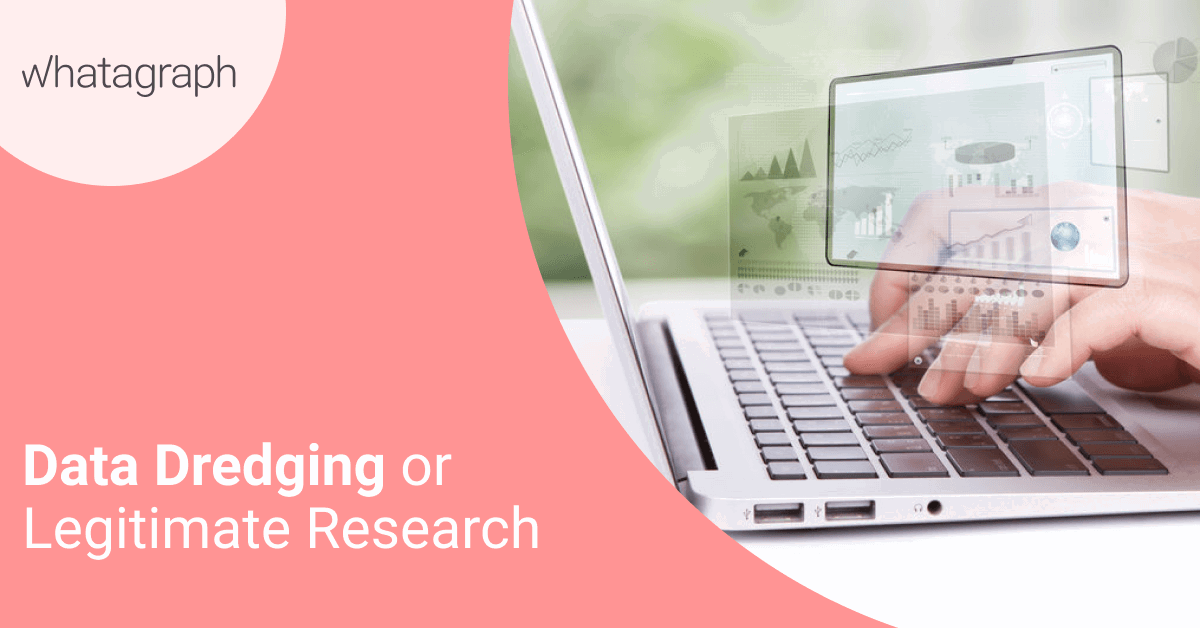 What Is Data Dredging? Whatagraph