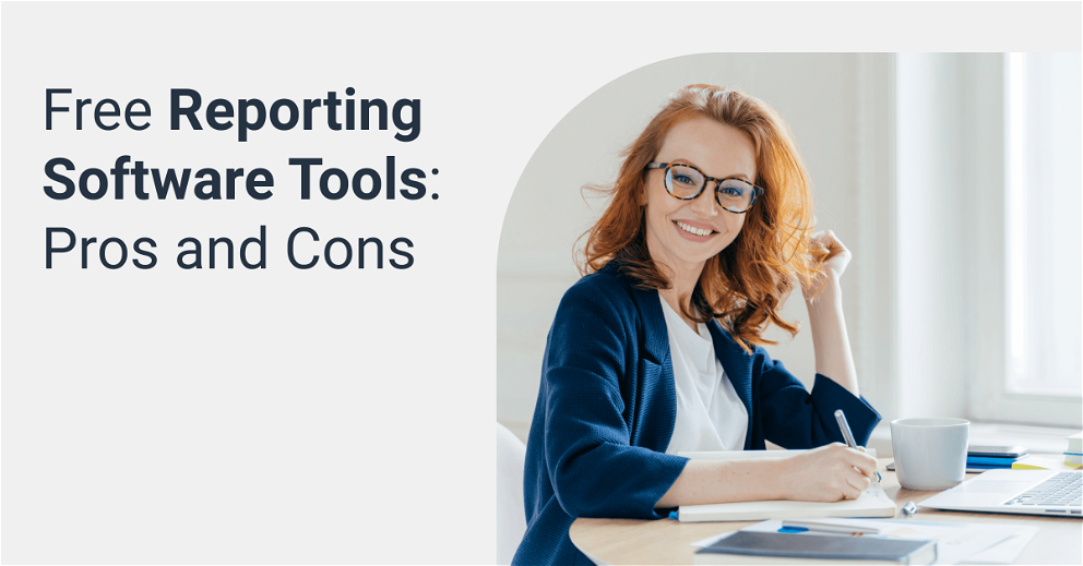  Best and Free Reporting Tools