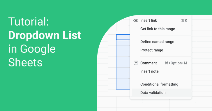 How to Create a Dropdown List in Google Sheets | Whatagraph