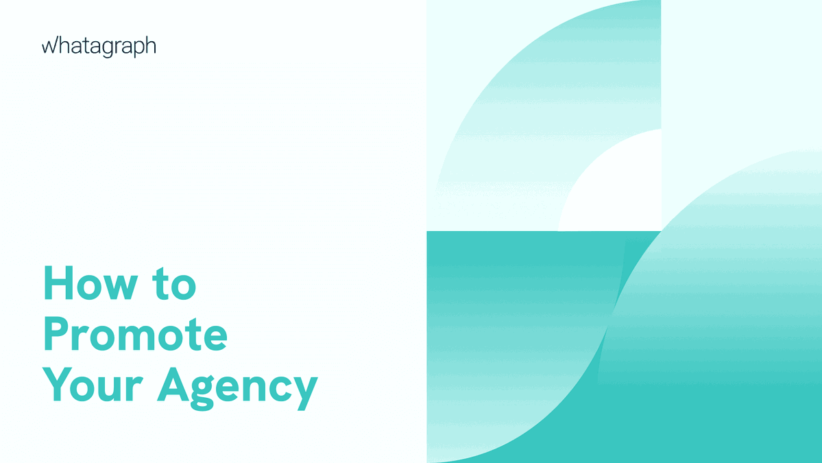 6 Marketing Agency Processes You Should Optimize Now | Whatagraph