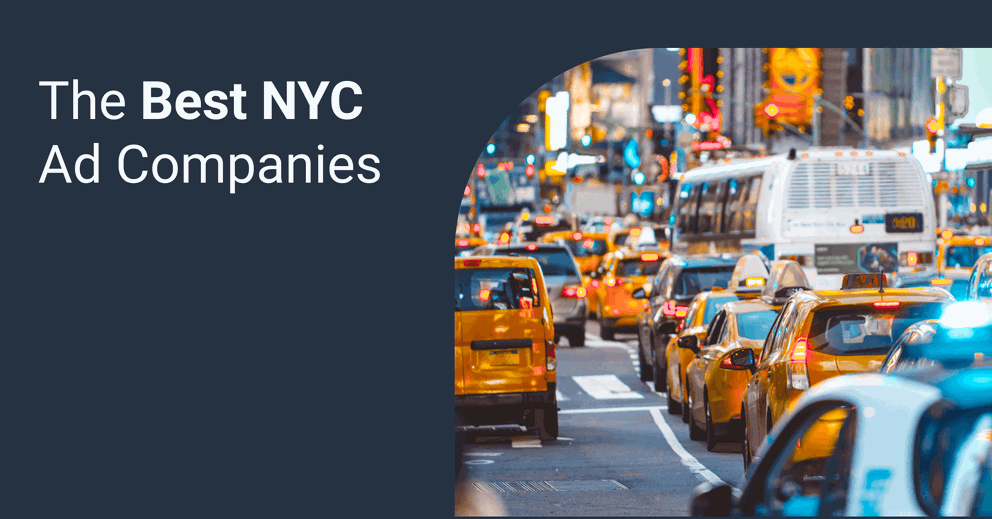 5 Best Advertising Agencies NYC 2024 [Updated]